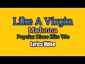 Lagu Like A Virgin (Lyrics Video) - Madonna