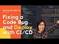 Watch Me Code - Fixing a Bug and live deploy with