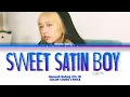 Download Lagu Hannah Bahng (한나 방) 'Sweet Satin Boy' Lyrics (Color Coded Lyrics) 가사