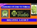 RelativeLayout Layout in Android studio
