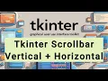 Python Tkinter Scrollbar Tutorial Vertical Horizontal Scrollbars
