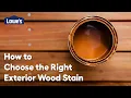 How to Choose the Right Exterior-Wood Stain Guide