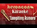 Download Lagu Lungiting Asmoro - nada Cowok - Karaoke - Keroncong - Keroncong Jawa