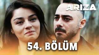 Arıza 54. Bölüm | Kısa Versiyon