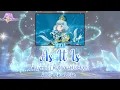 Lagu As It Is (あるがまま)｜Alicia Charlotte｜FULL+LYRICS[ROM/KAN/ENG]｜Aikatsu Friends!