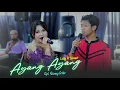 Download Lagu AYANG AYANG - Lelly Ft Slamet MADESTI MUSIK Javanese - CADAZ AUDIO