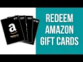 How to redeem Amazon Gift Cards