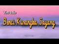 Lirik Benci Kusangka Sayang - Yeni Inka
