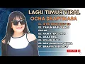 Download Lagu OCHA SHAPTRIASA  -  ISTRI SIBUK IKUT KB -  TAHUN BARU GANTI PACAR -   LAGU POP TERPOPULER 2025
