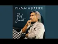 Download Lagu Permata Hatiku