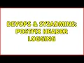 DevOps SysAdmins Postfix header logging