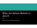 What is Default Method in Java 8