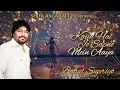 Download Lagu Kaun Hai Jo Sapno Mein Aaye | Babul Supriyo Shifa Asgarali |   Subscribe Free Click 🔔