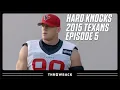 The Final Preseason Game to Prove Yourself Texans 2015 Hard Knocks Episode 5