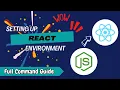 Setting Up Your React Environment Step-by-Step Guide