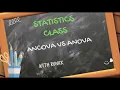 What s the Difference Between ANCOVA and ANOVA