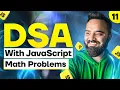Smart Math Problems DSA with JavaScript Part 11 Seive of Eratosthenes