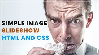 Simple Image Slideshow with html and css No Javascript No Jquery
