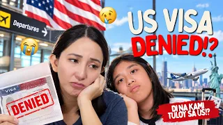 US VISA DENIED!? DI NA KAMI TULOY SA AMERICA!? π₯πΊπΈ| KATRINA HALILI
