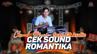 romantika cek sound audio jernih buat sound pemula cksnd music live