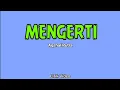 Download Lagu Mengerti - Aqshal Putra (Lirik)