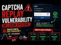 I Found a CAPTCHA Replay Vulnerability in a Login System Bug Bounty PoC theHACKERjerk