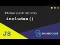 Tutorial JavaScript Belajar Javascript Array includes