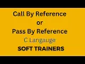 C8 3 Call By Reference or Pass By Reference pointer to functions C Language Dr Khaja Masthan
