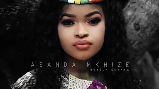 asanda mkhize buyela ekhaya official audio 