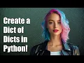 Creating a Dictionary of Dictionaries in Python with Multiple Lists
