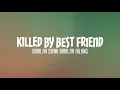 Download Lagu KILLED BY BEST FRIEND - Biarlah Sirna Biarlah Hilang