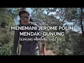 Download Lagu Gunung Merbabu (Thekelan) : Menemani Jerome Polin Mendaki Gunung (part 1)