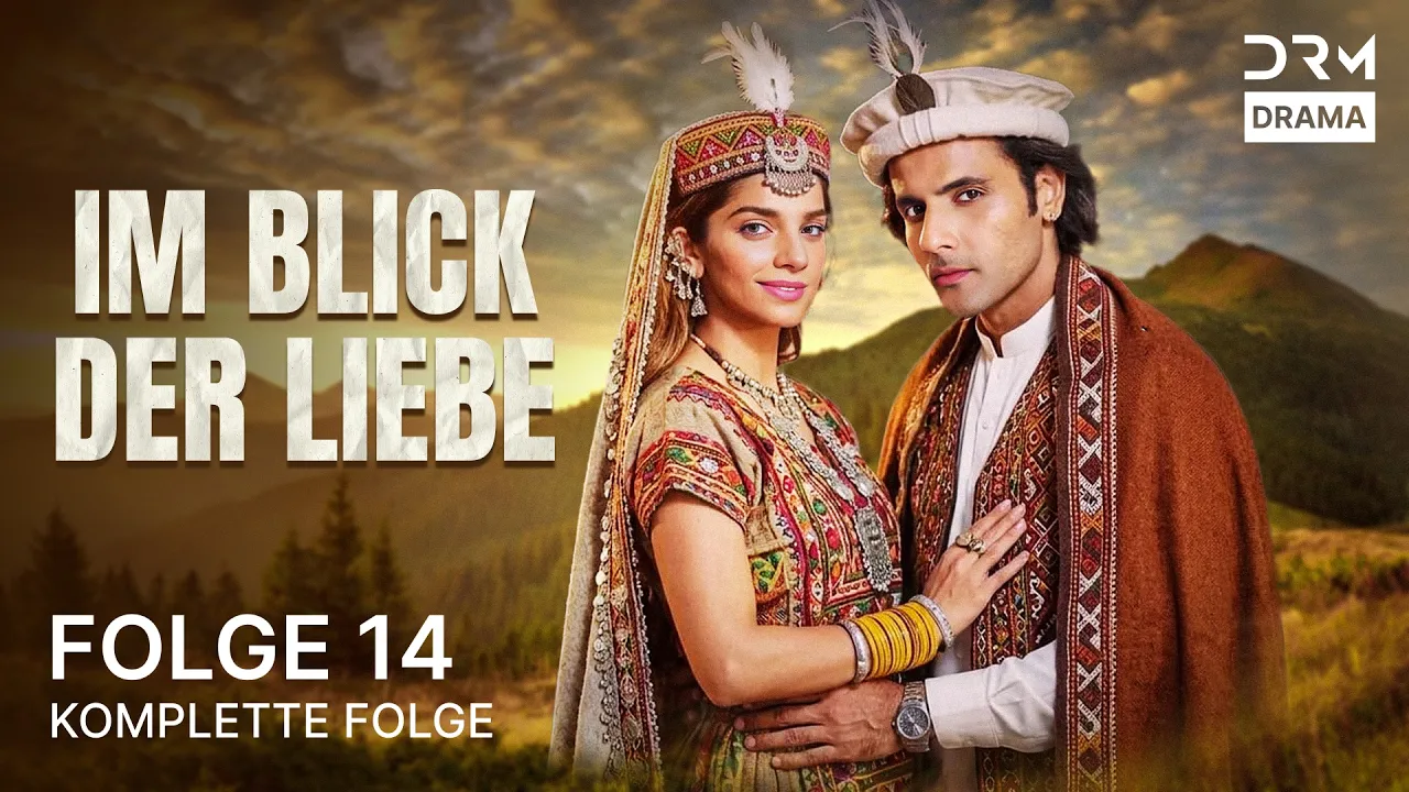 Ein gefährlicher Traum | Folge 14 | Im Blick der Liebe | Pakistane Serie auf Deutsch | C1C1 poster