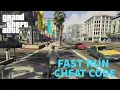 GTA 5 - Fast Run Cheat Code