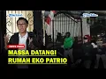 Download Lagu Rumah Eko Patrio Digeruduk Massa❗