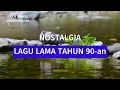 Download Lagu LAGU LAMA TAHUN 90-AN LOELA DRAKEL - SEBUAH PENANTIAN