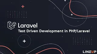 Test Driven Development in - Lineup Academy