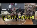Download Lagu Dj spesial karnaval
