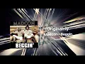 Madcon - Beggin (Official Audio)