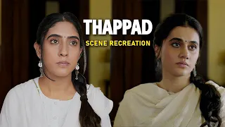 I Recreated Taapsee Pannu’s Viral Thappad Scene