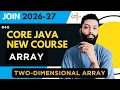 Array in Java 2D Array Explained with Examples Core Java Hindi