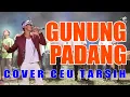 Download Lagu GUNUNG PADANG[LIVE COVER CEU TARSIH]CALUNG MASA KINI