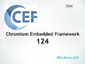 Building a Chromium Embedded Framework CEF Project on Windows 11 2024