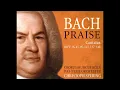 Download Lagu J. S. Bach - Praise: Cantatas BWV 26, 41, 95, 115, 137, 140 -  Ch. Spering