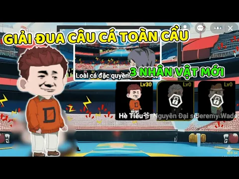 Video Thumbnail: THNE PHÁT HIỆN 3 NHÂN VẬT MỚI VÀ GIẢI ĐUA CÂU CÁ TOÀN CẦU CẦN CÂU NGỰ ĐẠI VẬT TRONG CÂU CÁ VẠN CÂN