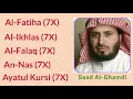Download Lagu Saad Al Ghamdi: 7X: Al Fatiha, Al Ikhlas, Al Falaq, An Nas, and Ayatul Kursi