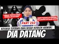 Download Lagu DIA DATANG - KHW PART 210