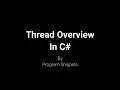 Thread Overview In C