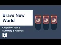 Brave New World Chapter 6 Part 2 Summary Analysis Aldous Huxley
