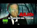 Lagu #NoSomos13E | JULIO: EL PARAÍSO DEL TERROR EN NO SOMOS NADIE